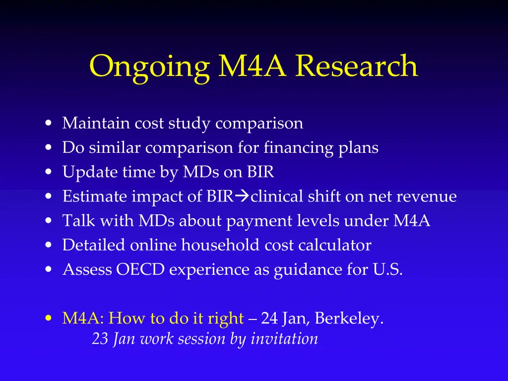 ongoing m4a research