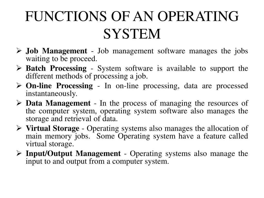 functions of an operating system job management