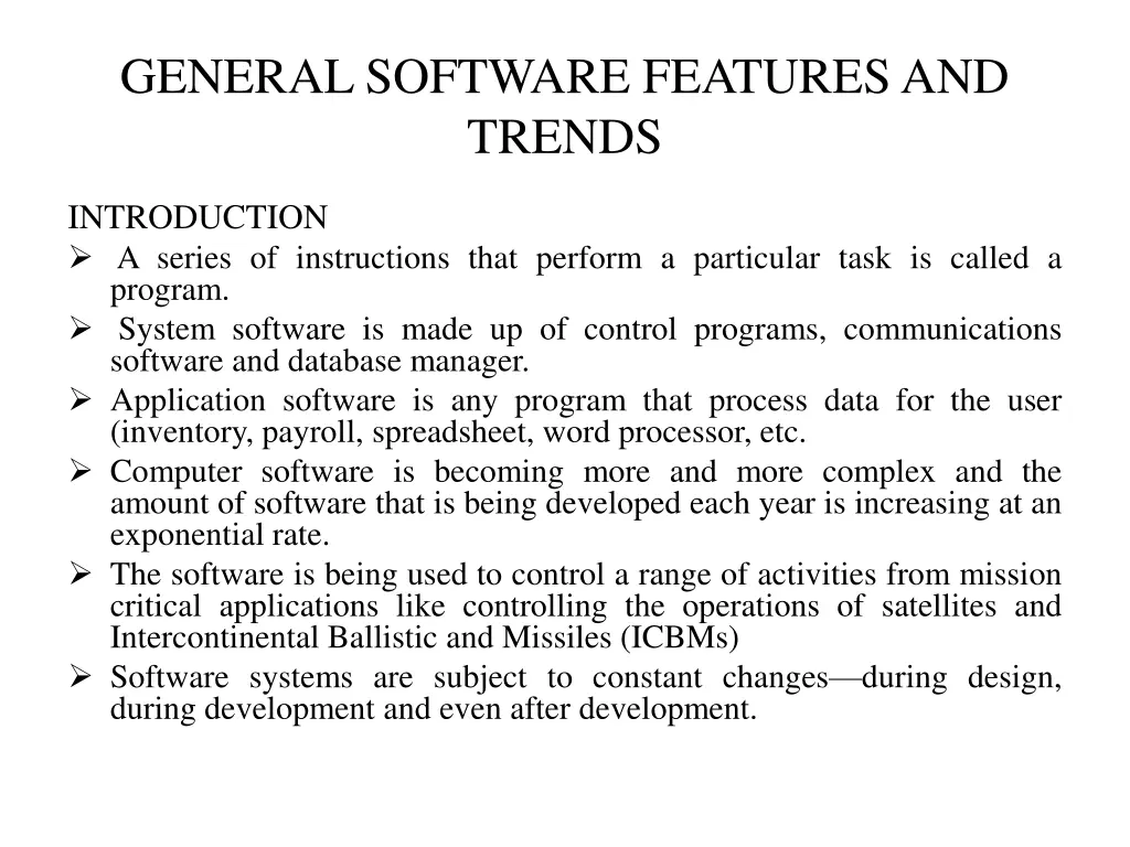 general software features and trends