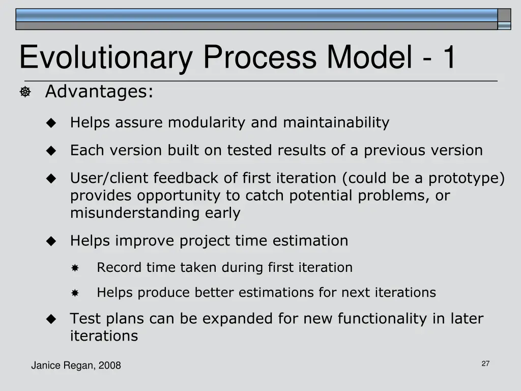 evolutionary process model 1 advantages