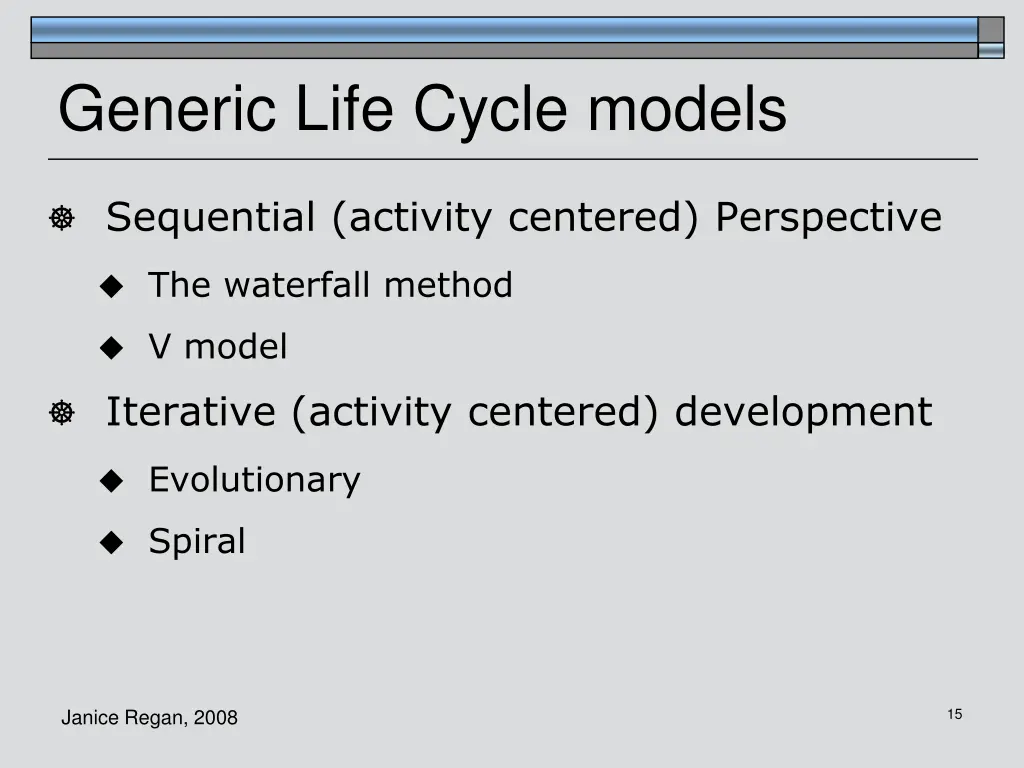 generic life cycle models