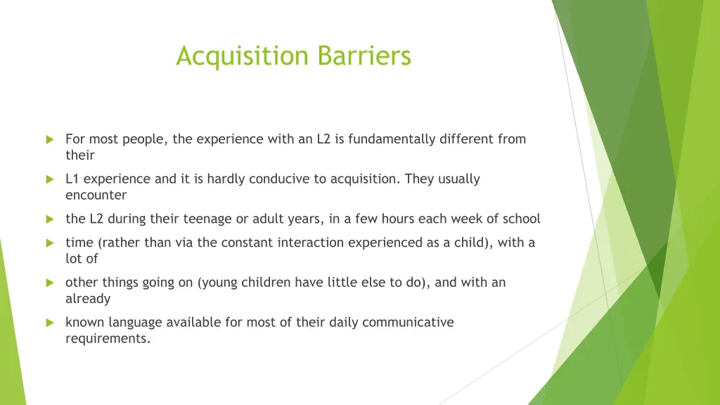 acquisition barriers