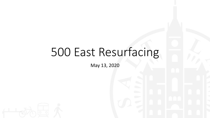 500 east resurfacing
