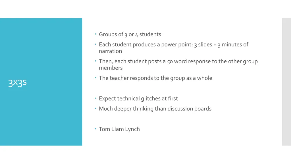 groups of 3 or 4 students