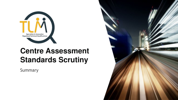 centre assessment standards scrutiny