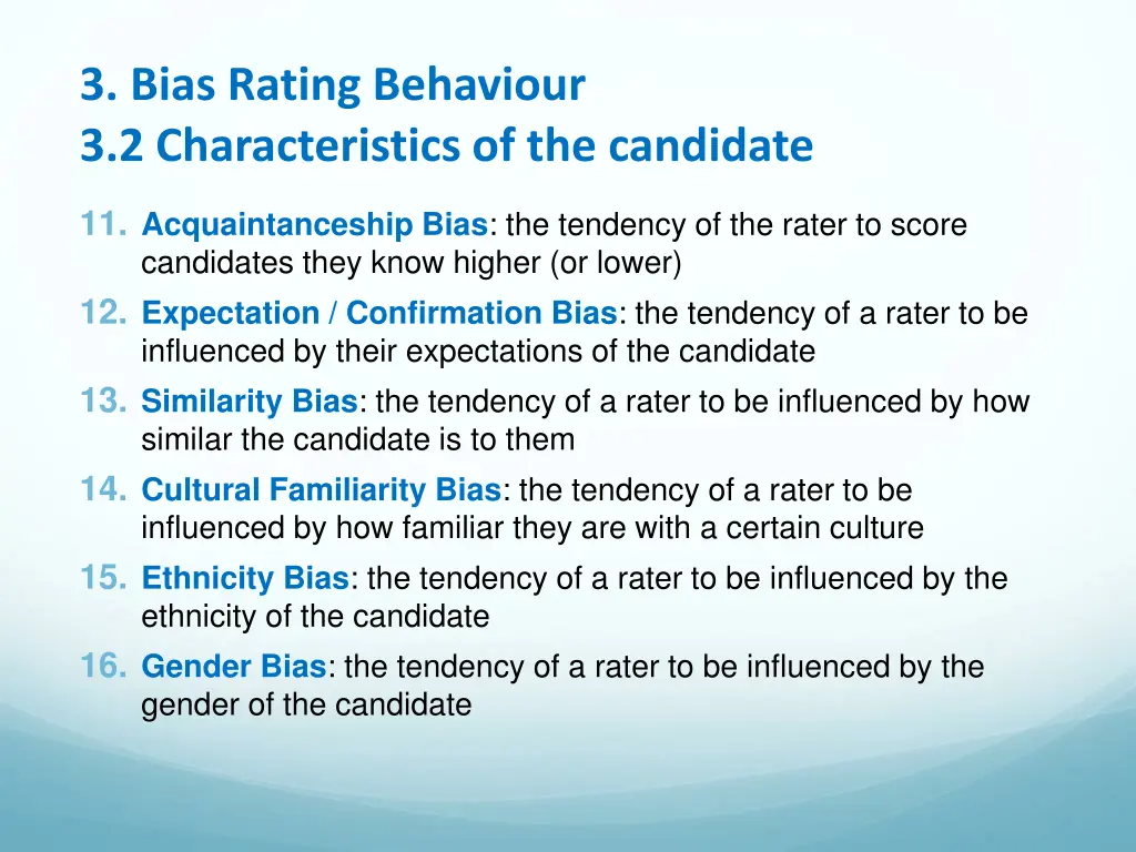 3 bias rating behaviour 3 2 characteristics