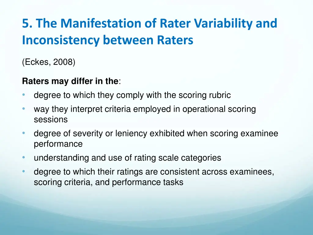5 the manifestation of rater variability