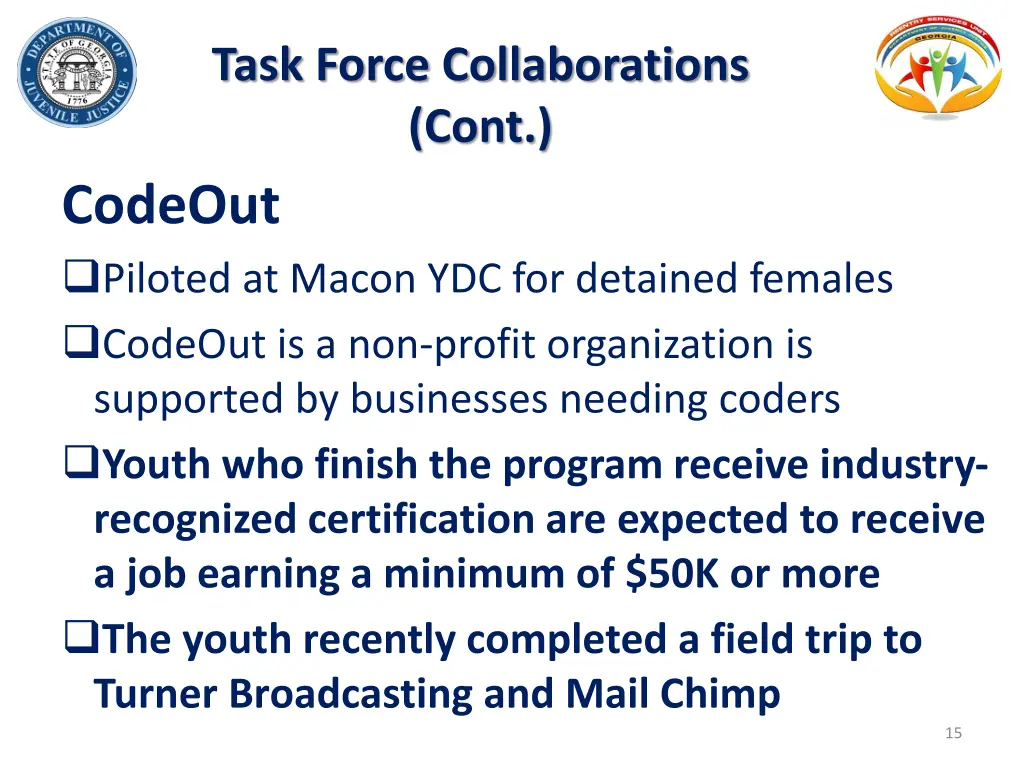task force collaborations cont codeout piloted