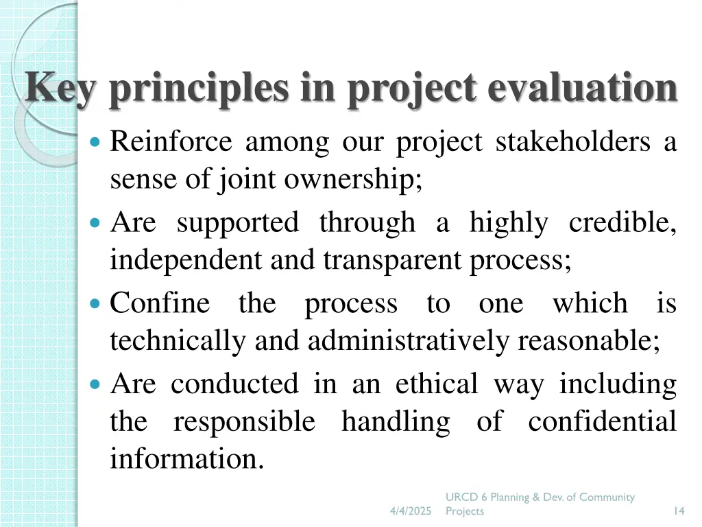 key principles in project evaluation reinforce