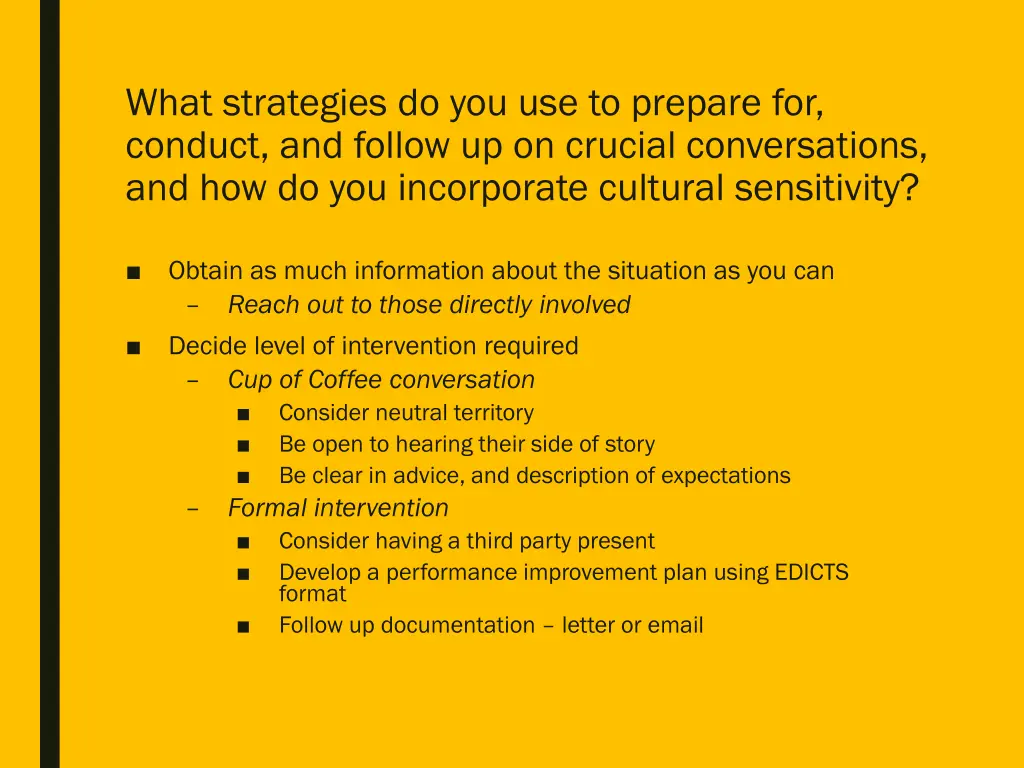 what strategies do you use to prepare for conduct 3