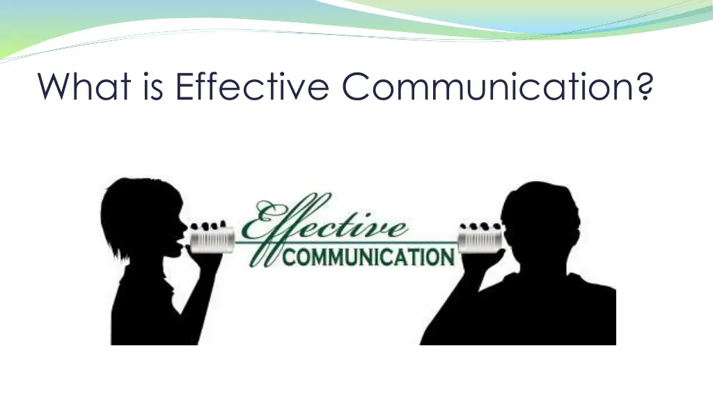 what is effective communication