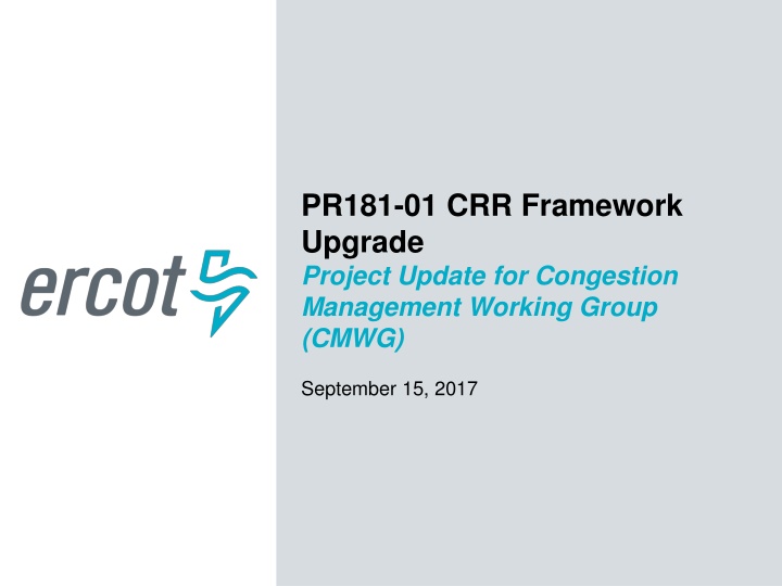pr181 01 crr framework upgrade project update