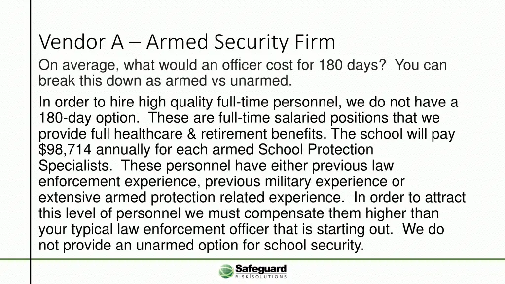 vendor a armed security firm on average what