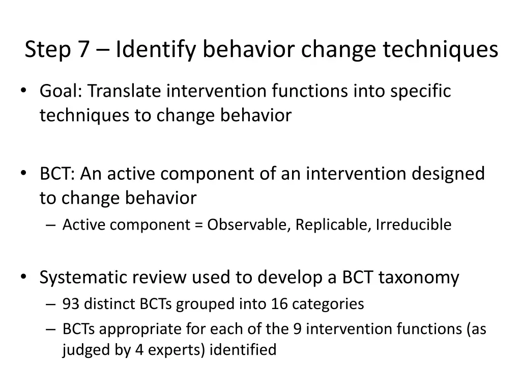 step 7 identify behavior change techniques