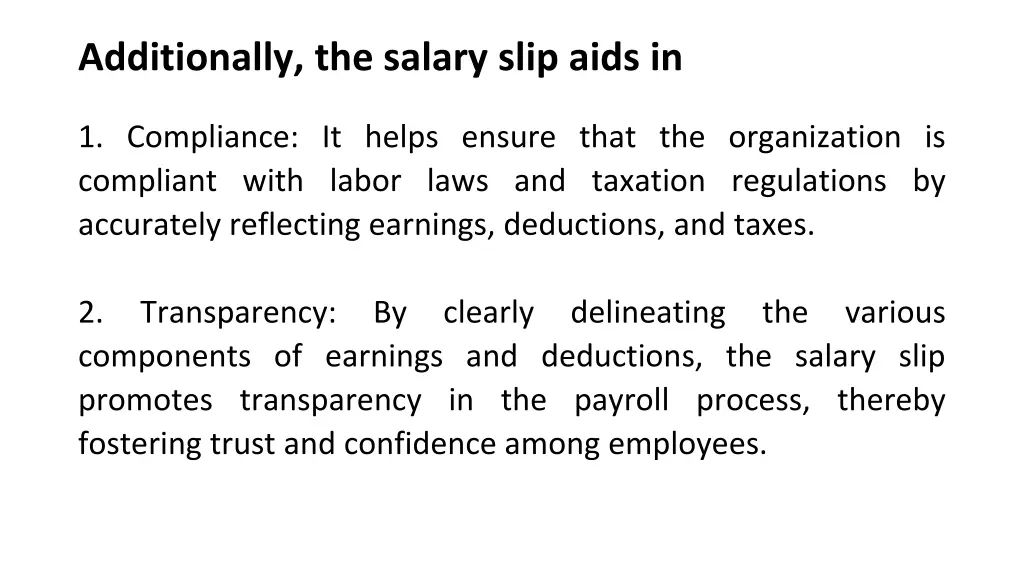 additionally the salary slip aids in 1