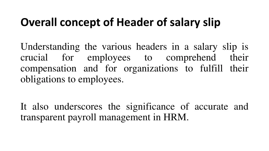 overall concept of header of salary slip