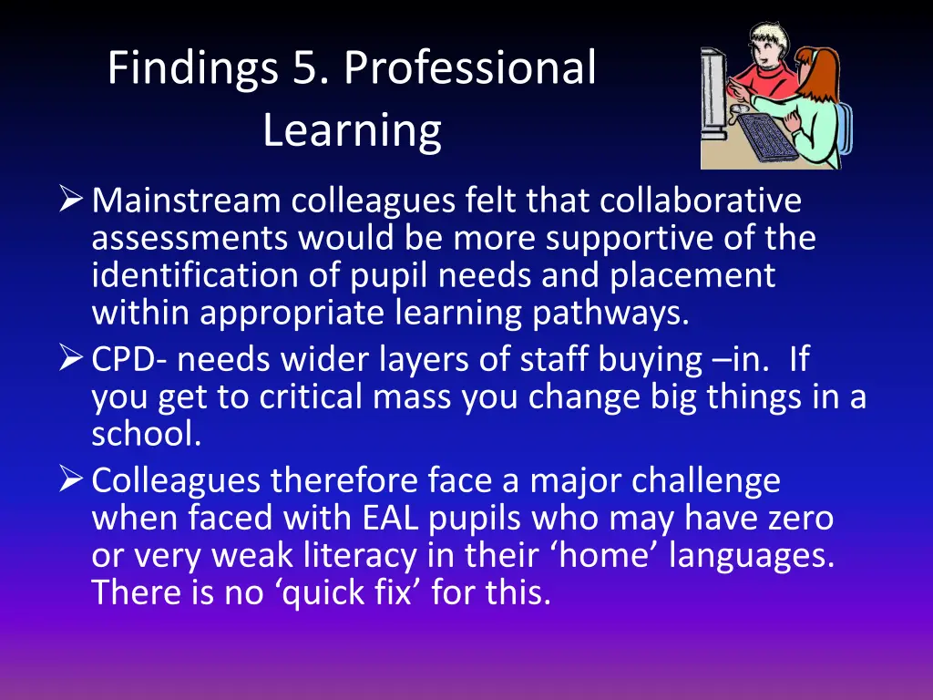 findings 5 professional learning mainstream