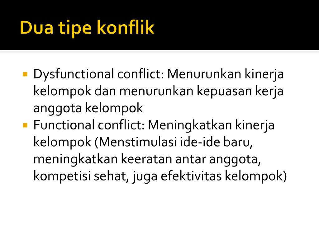 dysfunctional conflict menurunkankinerja