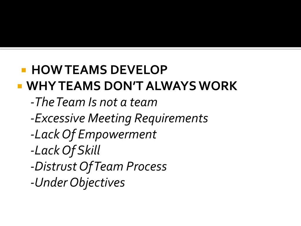 how teams develop why teams don t always work