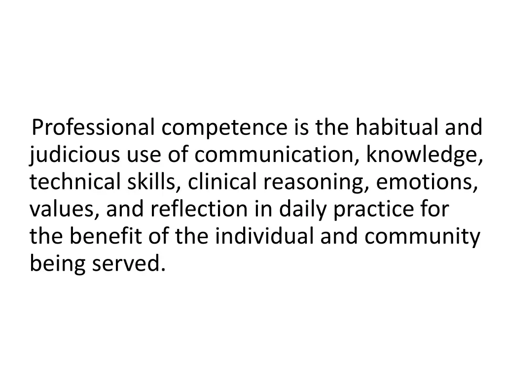 professional competence is the habitual