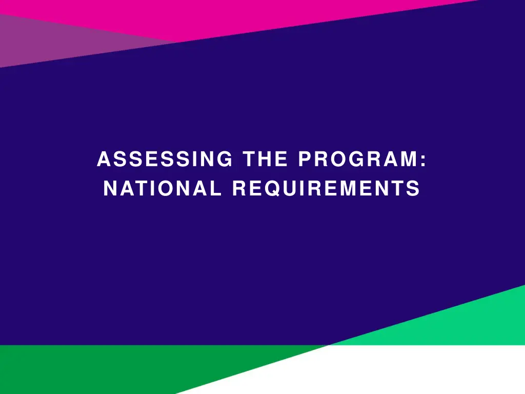 assessing the program national requirements