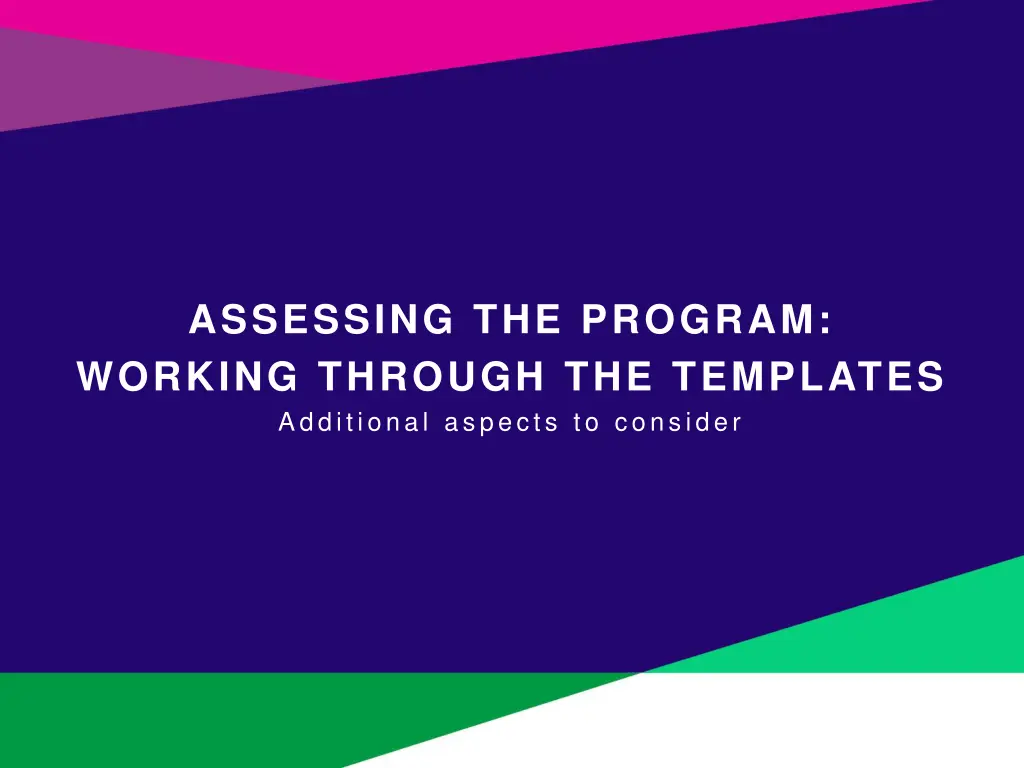 assessing the program working through