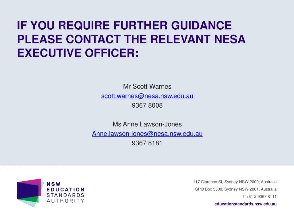 if you require further guidance please contact