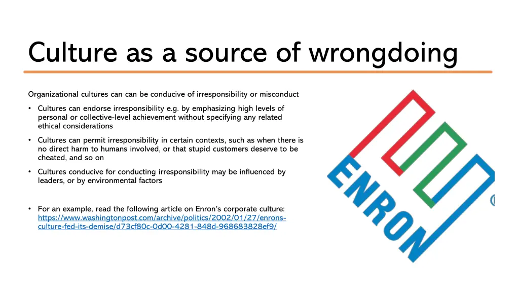 culture as a source of wrongdoing