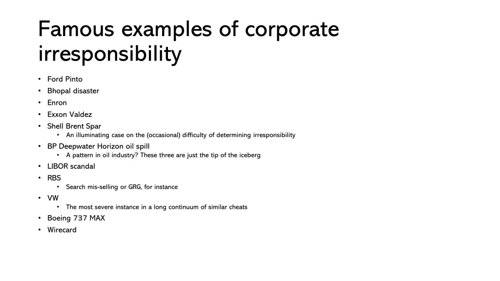 famous examples of corporate irresponsibility