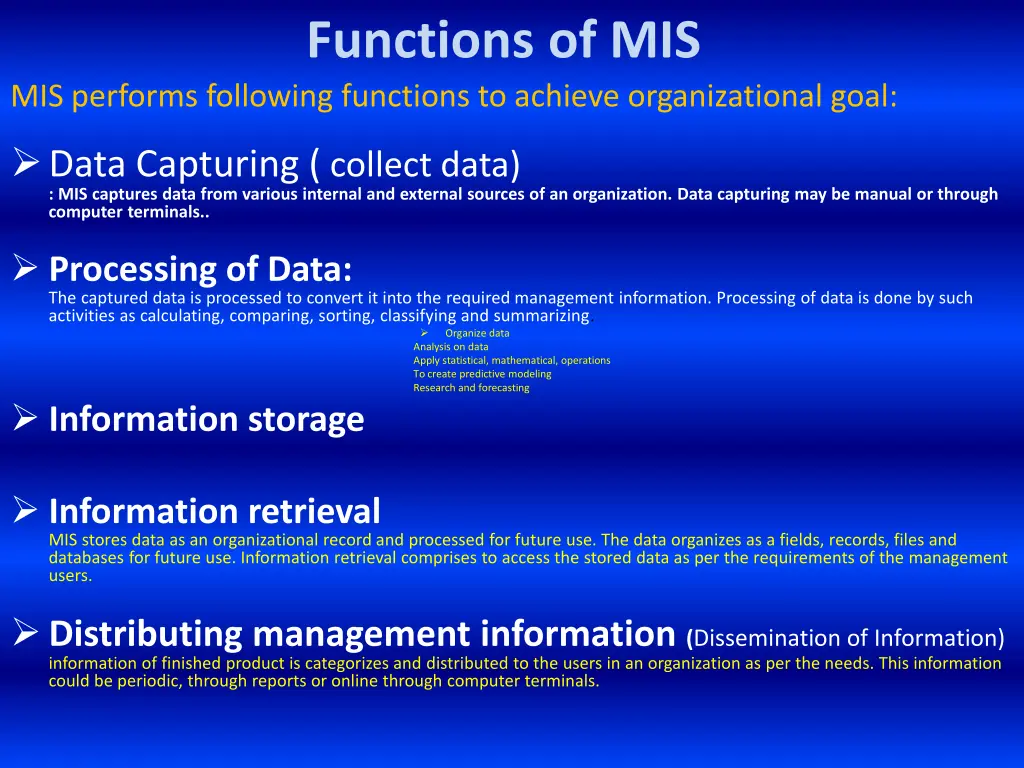 functions of mis