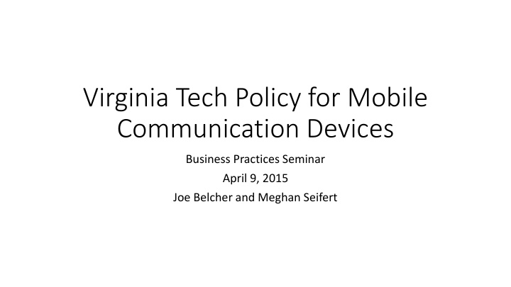 virginia tech policy for mobile communication