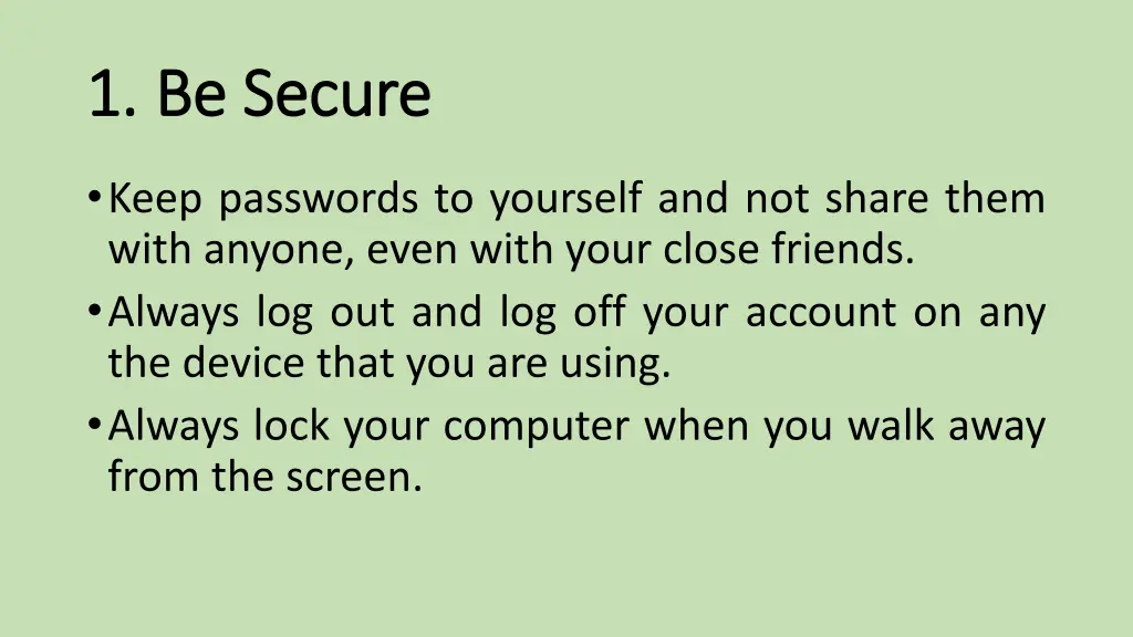 1 1 be secure be secure