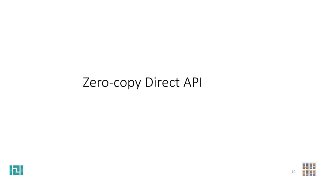 zero copy direct api