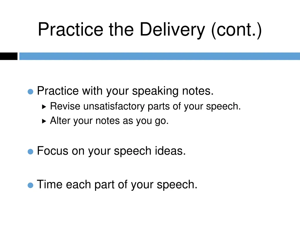 practice the delivery cont