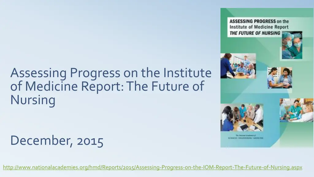 assessing progress on the institute of medicine