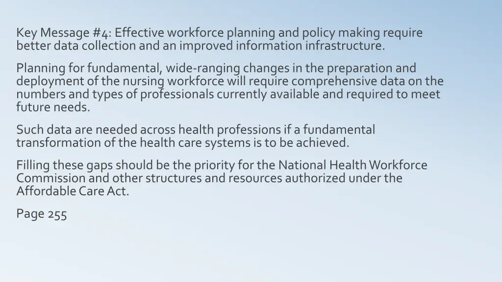 key message 4 effective workforce planning