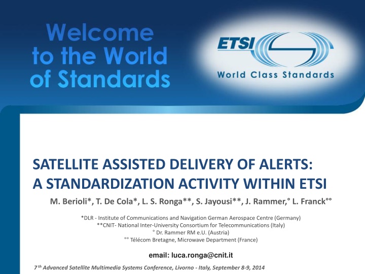 satellite assisted delivery of alerts