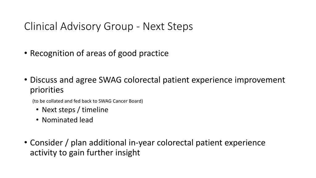 clinical advisory group next steps
