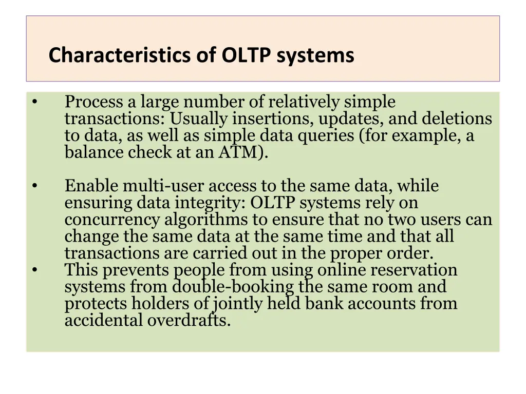 characteristics of oltp systems