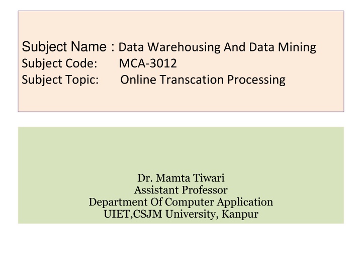 subject name data warehousing and data mining