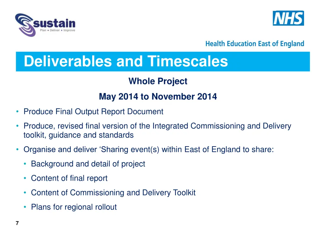 deliverables and timescales