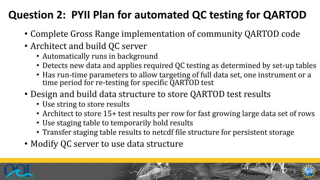 question 2 pyii plan for automated qc testing