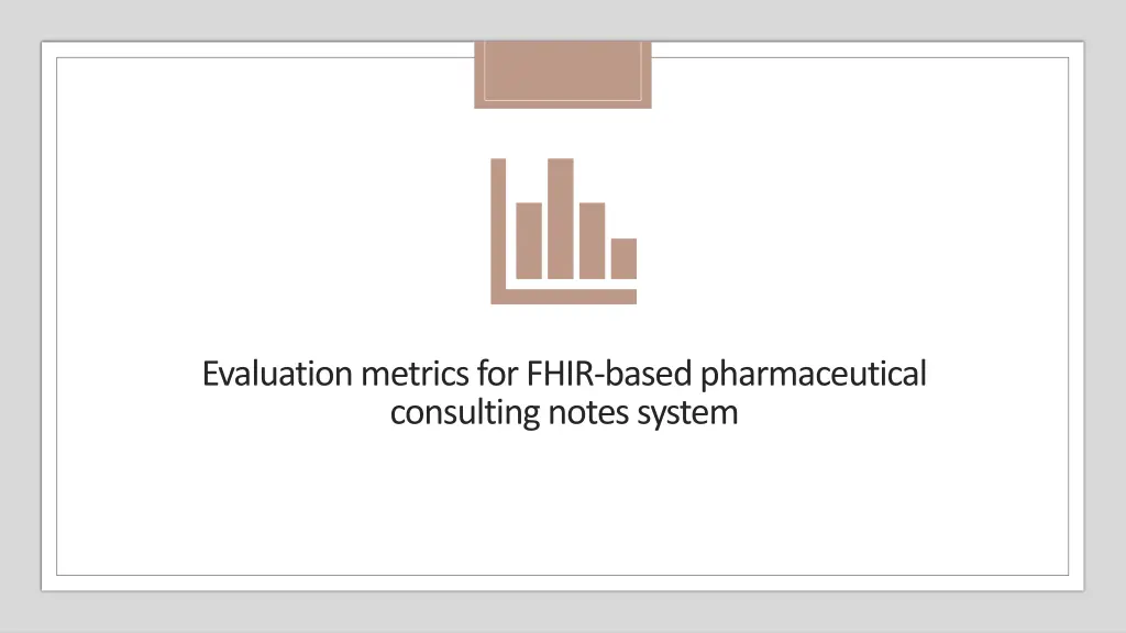 evaluation metrics for fhir based pharmaceutical