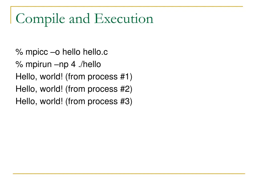 compile and execution
