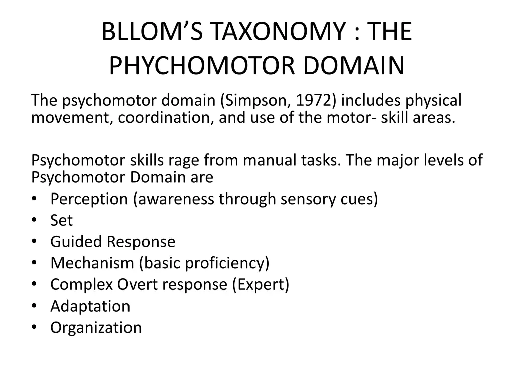 bllom s taxonomy the phychomotor domain