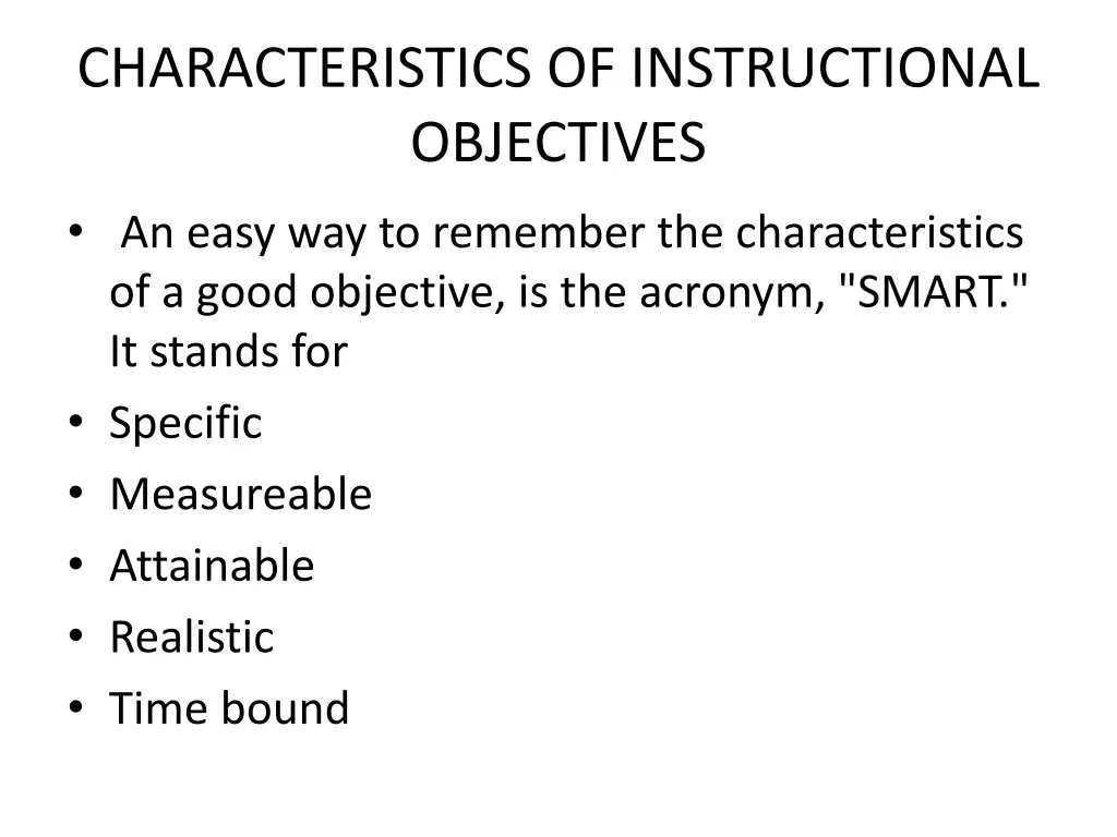 characteristics of instructional objectives