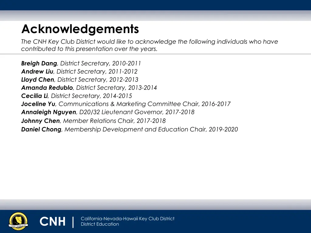 acknowledgements the cnh key club district would