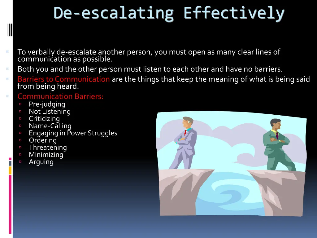 de escalating effectively