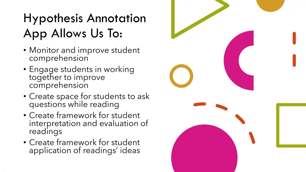 hypothesis annotation app allows us to