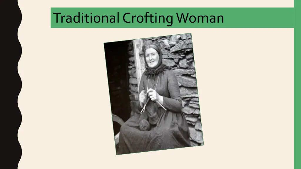 traditional crofting woman